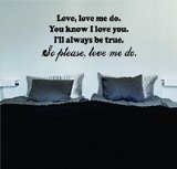 Love Me Do Beatles John Lennon Quote Lyrics Decal Wall Vinyl Art Sticker Music Paul McCartney