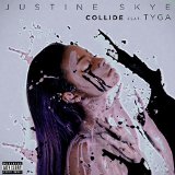 Collide (feat. Tyga) [Explicit]