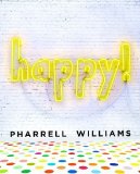 Happy! by Pharrell Williams (2015-10-08)