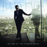 Tbareturn Of Tender Lover by BABYFACE (2015-12-11)