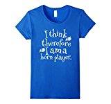 French Horn Funny Music Quote Band T-shirt - Female Small - Royal Blue