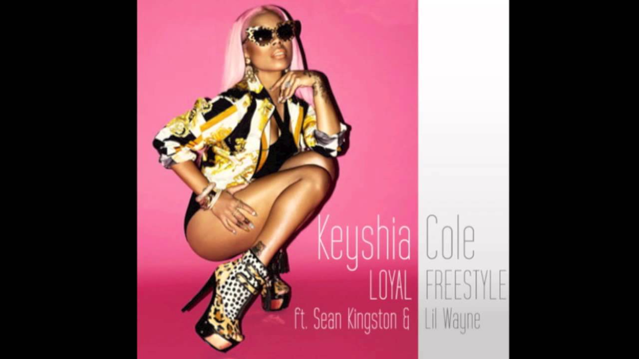 New Music (2014): Keyshia Cole – Loyal Freestyle (feat. Sean Kingston & Lil Wayne)