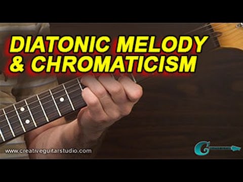 SONGWRITING: Diatonic Melody and Chromaticism
