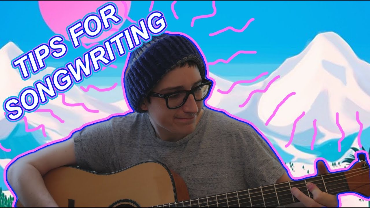SNCKPCK’s Tips for Songwriting!