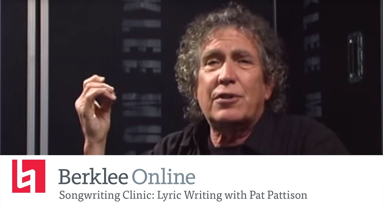 Berklee Online Lyric Writing Clinic: Pat Pattison