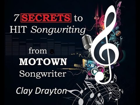 Motown  Secrets to Songwriting (How to make them want to listen to your song)