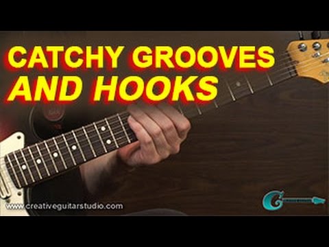 SONGWRITING: Catchy Grooves & Hooks