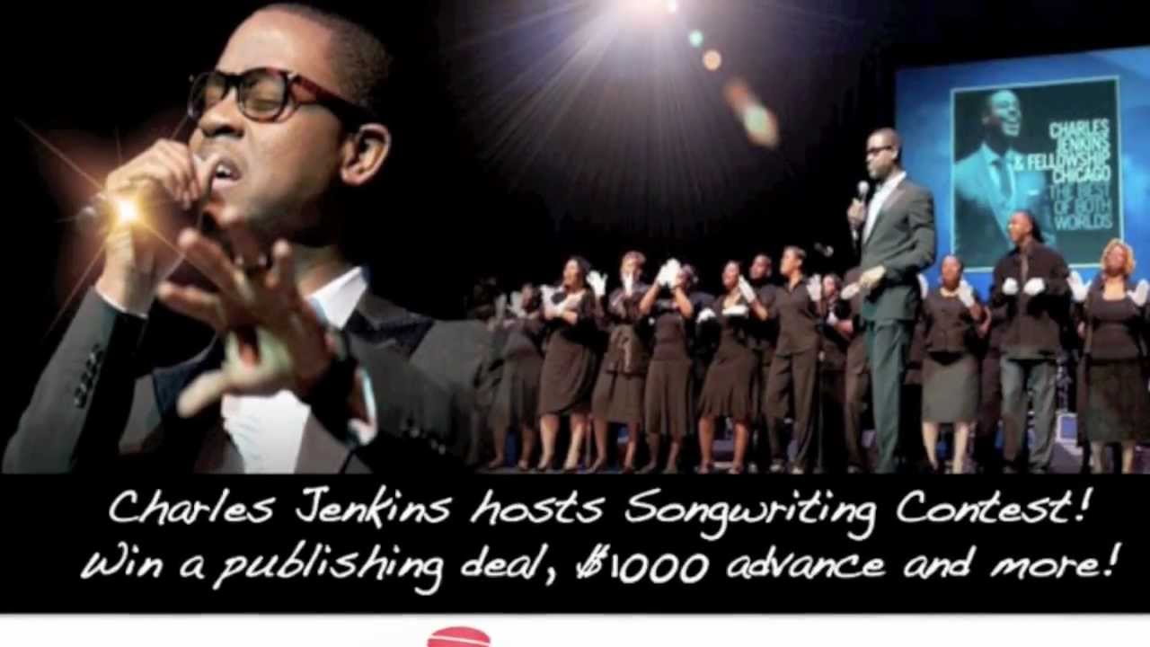 Charles Jenkins' Songwriting Contest…win publishing and $1000!