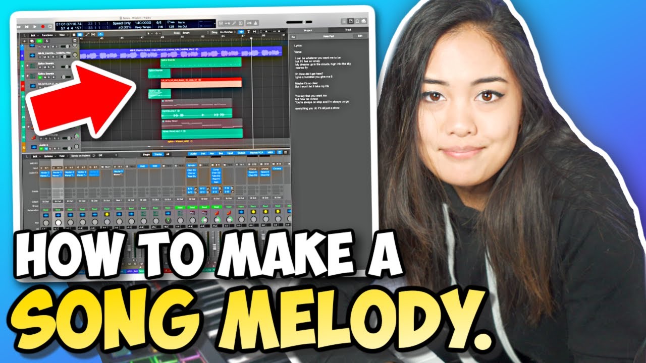 HOW TO MAKE A SONG MELODY!