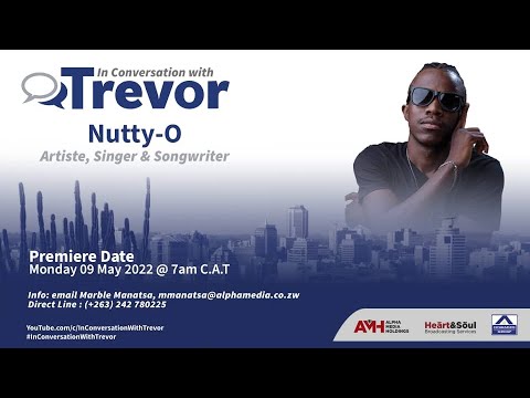 Nutty-O, Artiste, Singer & Songwriter In Conversation With Trevor