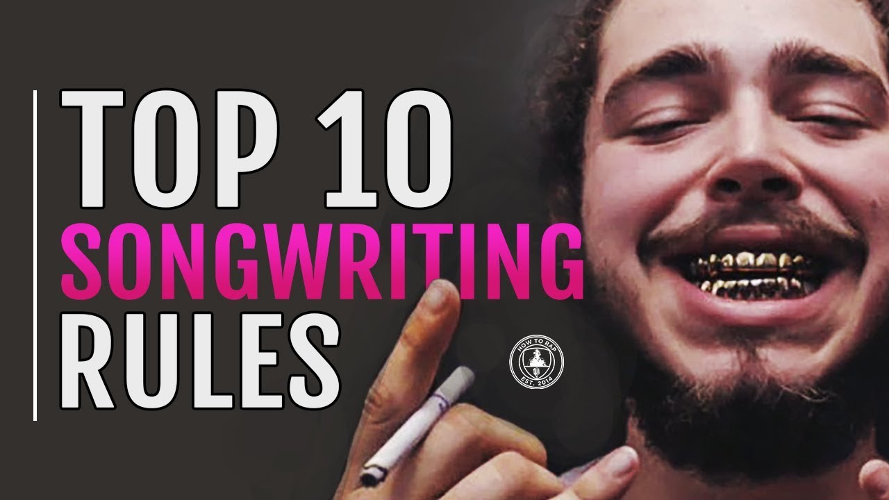 Top 10 Songwriting Rules of 2020! (Secrets & Tips To Songwriting)