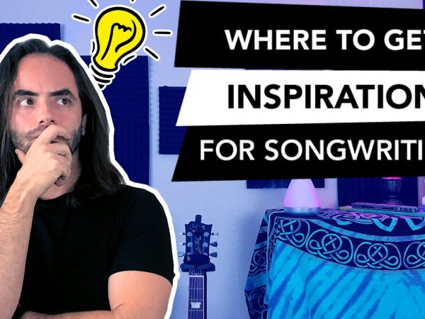 Where to get inspiration for songwriting