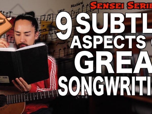 Subtle Aspects Of Great Songwriting