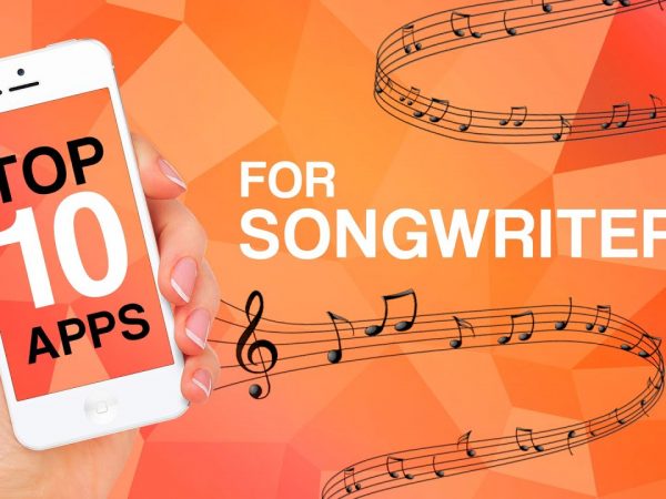 Top 10 Apps for Songwriters