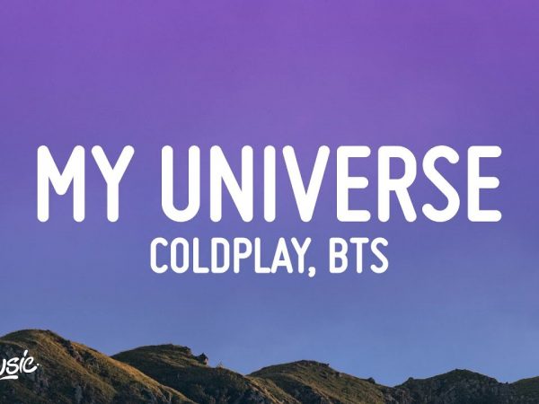 Coldplay X BTS – My Universe (Lyrics)