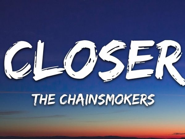 The Chainsmokers – Closer (Lyrics) ft. Halsey