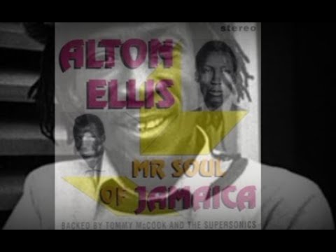 Alton Ellis – "My Time" –  Honouring one of Jamaica's singer/songwriter – Rest In Eternal Peace