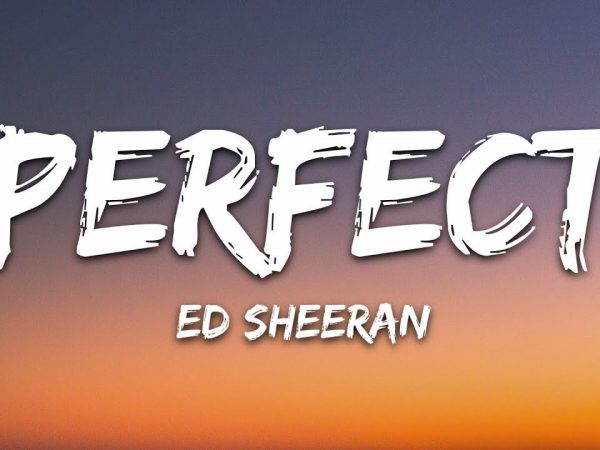 Ed Sheeran – Perfect (Lyrics)