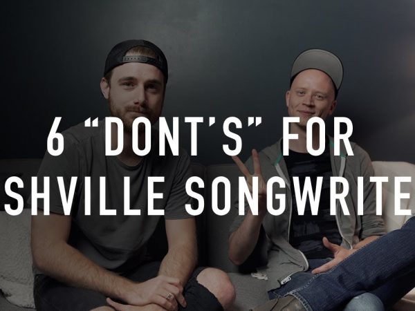 6 "Dont's" For Nashville Songwriters w/ Marty Lamain
