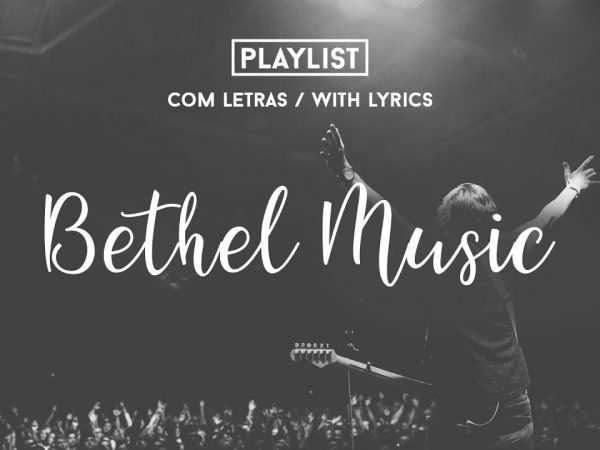 Playlist Bethel Music //With Lyrics// Praise & Worship Songs